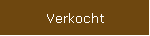 Verkocht